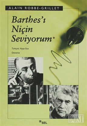 Barthes’ı Niçin Seviyorum